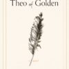 Theo of Golden by Allen Levi Instant PDF Download & eBook Theo of Golden by Allen Levi | Instant PDF Download & eBook